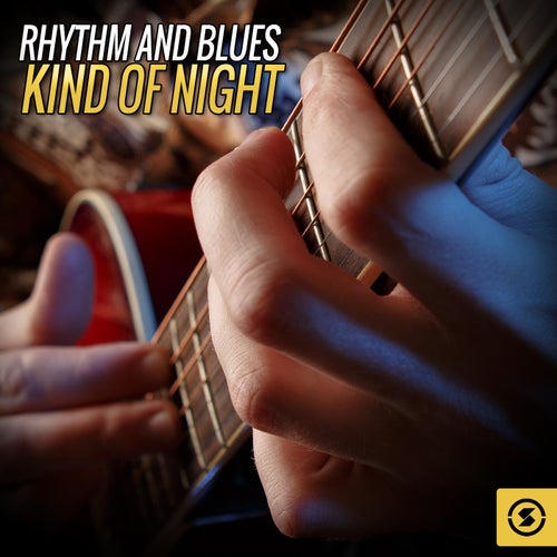 Rhythm and Blues Kind of Night