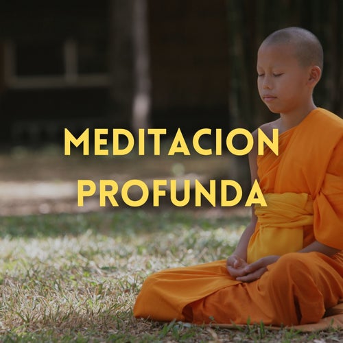 Meditacion Profunda by Musica Para Meditar on