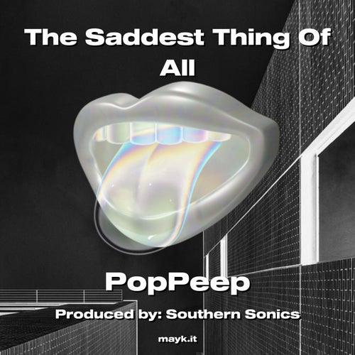 The Saddest Thing Of All