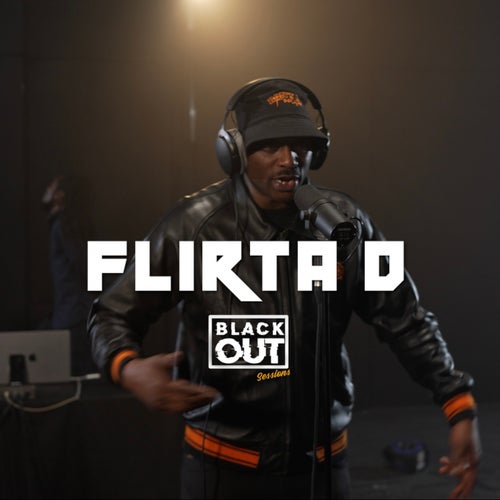 Flirta D Blackout Session
