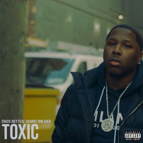Toxic (feat. Shawny Binladen)