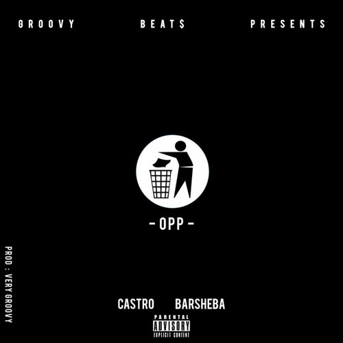 OPP (feat. CASTRO BARSHEBA)