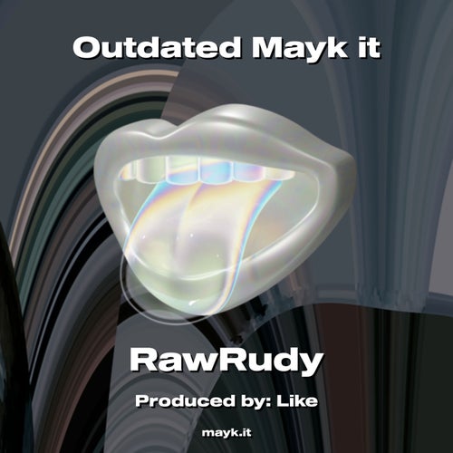 Outdated Mayk it