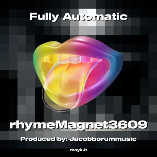 Fully Automatic
