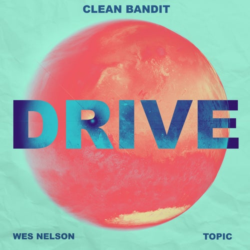 Drive (feat. Ayo Beatz) [VIP Clean Bandit Mix]