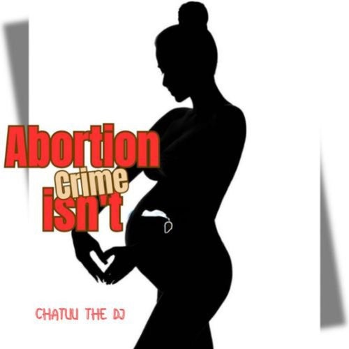 Abortion Isn't Crime