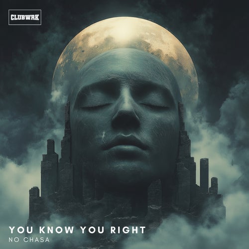 You Know You Right (Extended Mix)