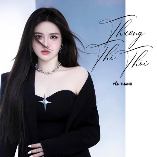 Thương Thì Thôi ( Yến Thanh Cover )