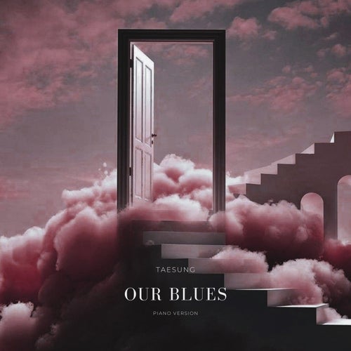 우리들의 블루스 (OUR BLUES)