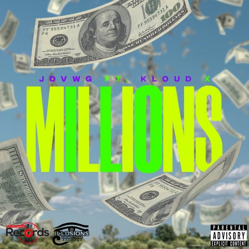 Millions (Ft. Kløud X)