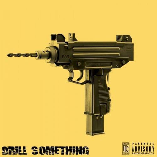 Drill Something