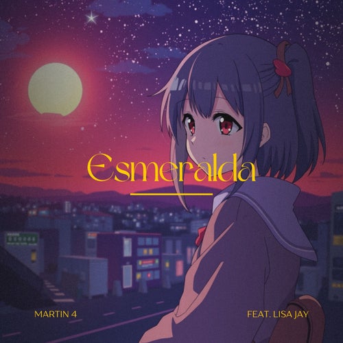 Esmeralda (feat. Lisa Jay)