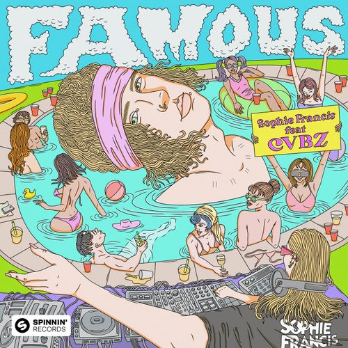 Famous (feat. CVBZ)