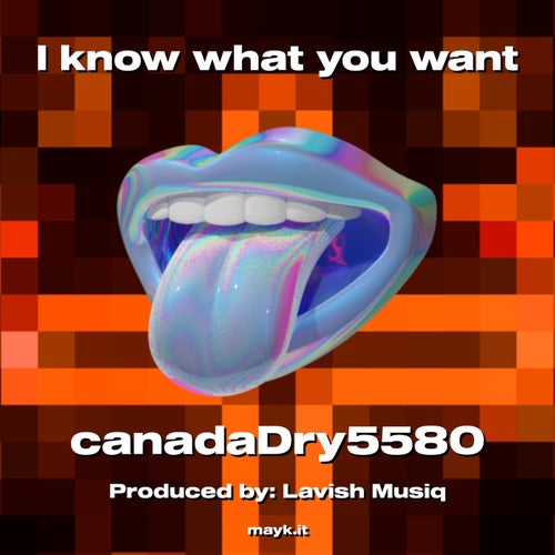 I know what you want