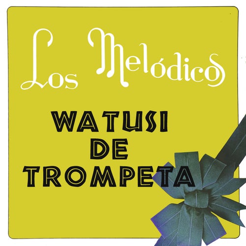 Watusi de Trompeta