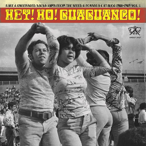 Hey! Ho! Guaguanco! Vol. 1