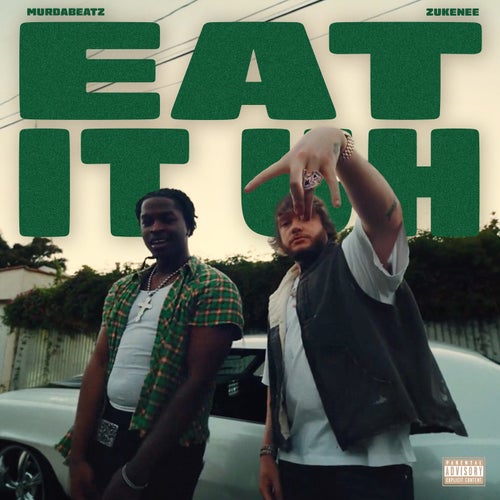 Eat It Uh