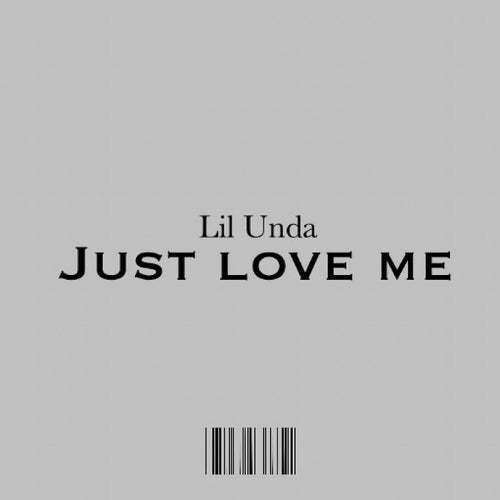 Just Love Me