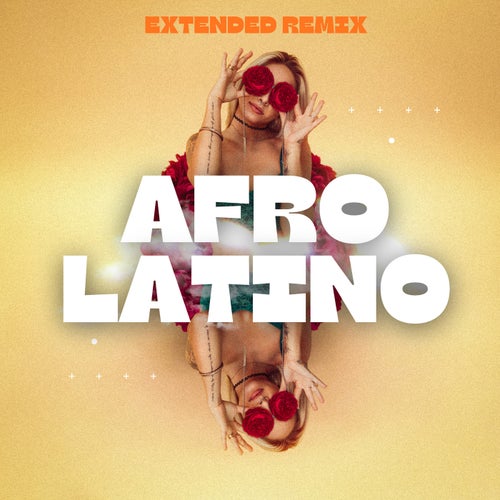 Afro Latino (Extended Remix)