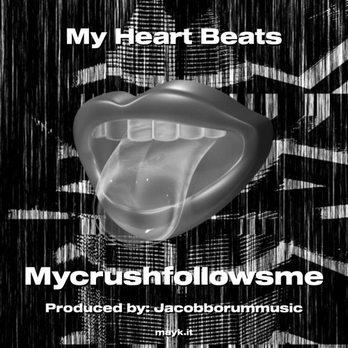 My Heart Beats