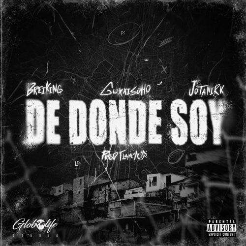 DE DONDE SOY (feat. Guxxisoho)