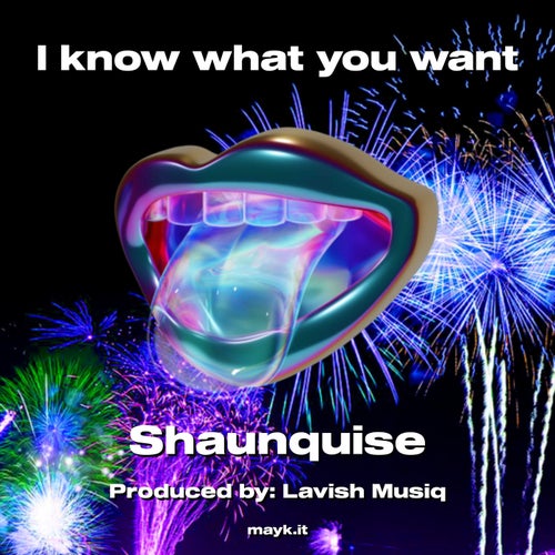 I know what you want