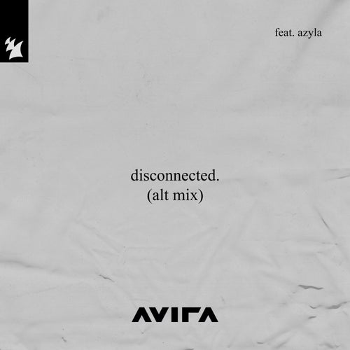 Disconnected (Alt Mix)