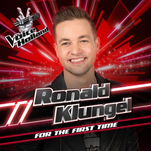 For The First Time (From The Voice Of Holland Season 8)