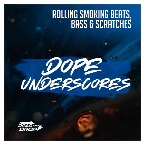 Dope Underscores