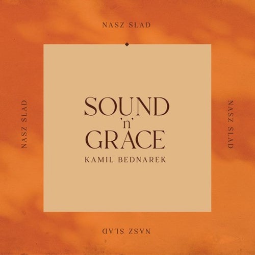 Nasz Ślad (feat. Kamil Bednarek)