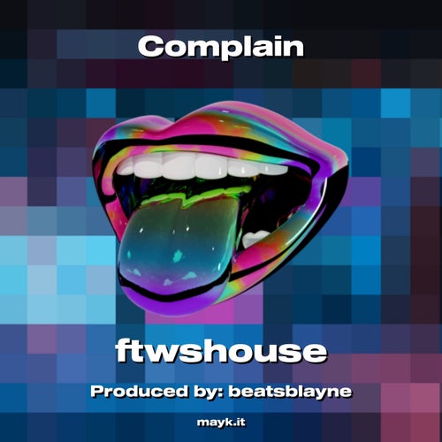 Complain
