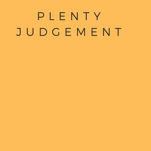 Plenty judgement