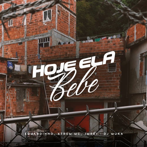 Hoje Ela Bebe