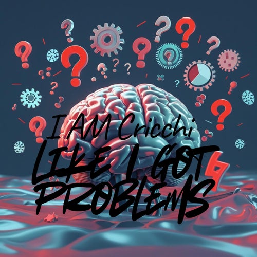Like I Got Problems
