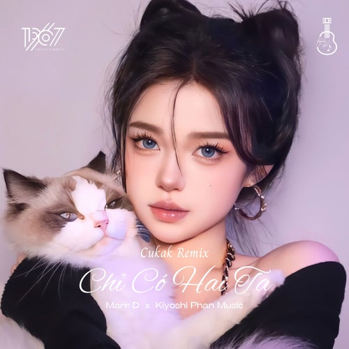 Chỉ Có Hai Ta (Cukak Remix)
