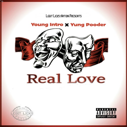 Real Love (feat. Young Pooder)