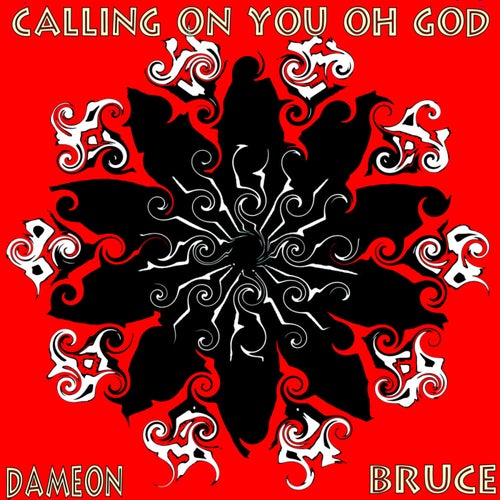 Calling On You Oh God