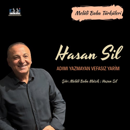 Adımı Yazmayan Vefasız Yarim