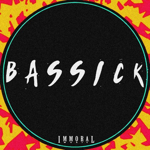 BasSick