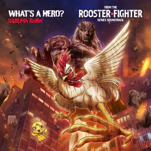 What's a Hero? (from "Rooster Fighter" Original Series Soundtrack)