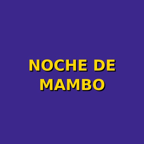 noche de mambo