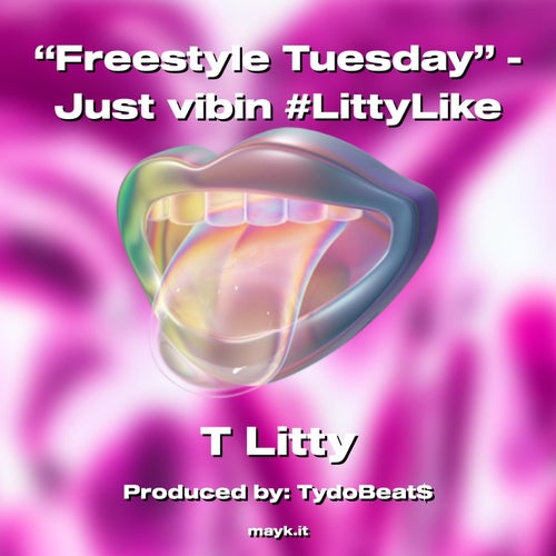 Freestyle Tuesday - Just vibin #LittyLike