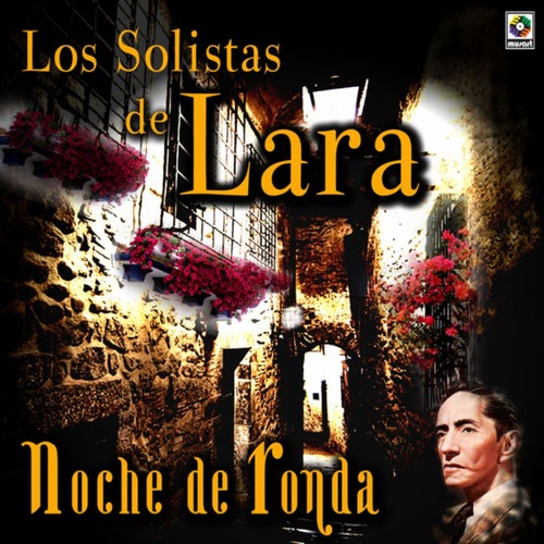 Noche De Ronda