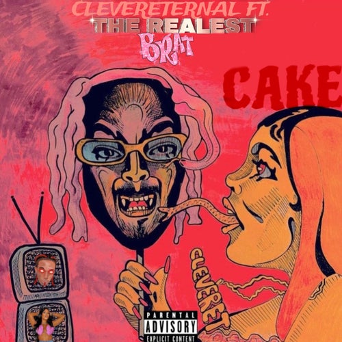 CAKE (feat. The Realest Brat)