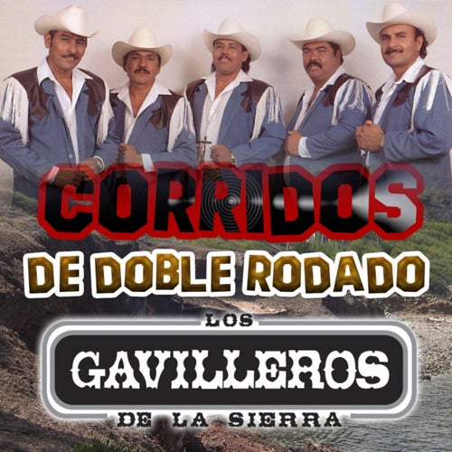 Corridos de Doble Rodado