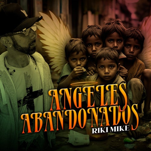 Angeles Abandonados