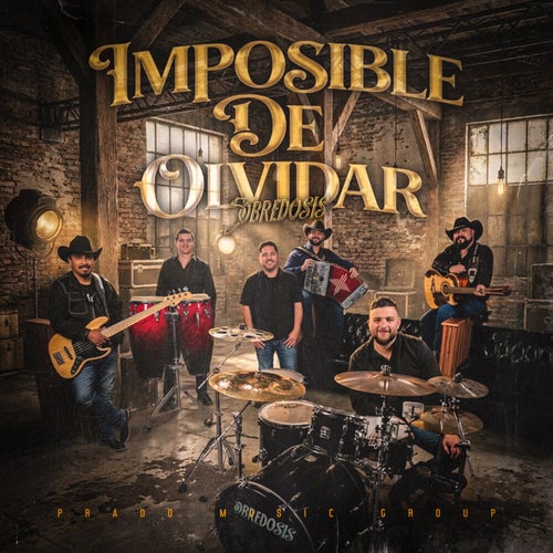 Imposible De Olvidar