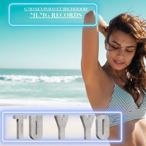 Tu Y Yo (feat. RichHood)