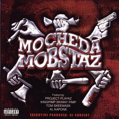 Mo Cheda Mobstaz