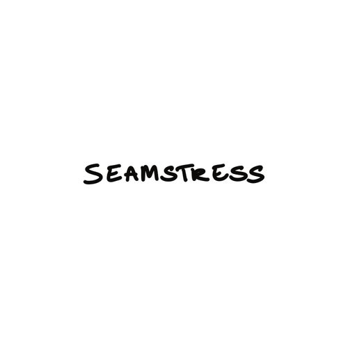 seamstress / super yea